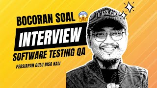 Bocoran soal wawancara kerja software testing (quality assurance) screenshot 2