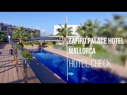 Zafiro Palace Hotel - Mallorca - Hotel Check