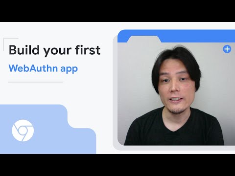 Build your first WebAuthn app (Japanese with English subtitles)