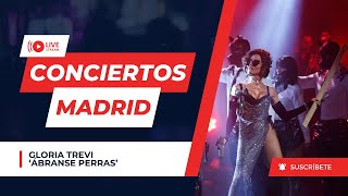 Gloria Trevi - Ábranse perras - [EN VIVO] -  Teatro Real en Madrid