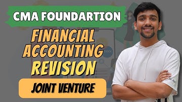 Joint Venture Revision | CMA Foundation Financial Accounting