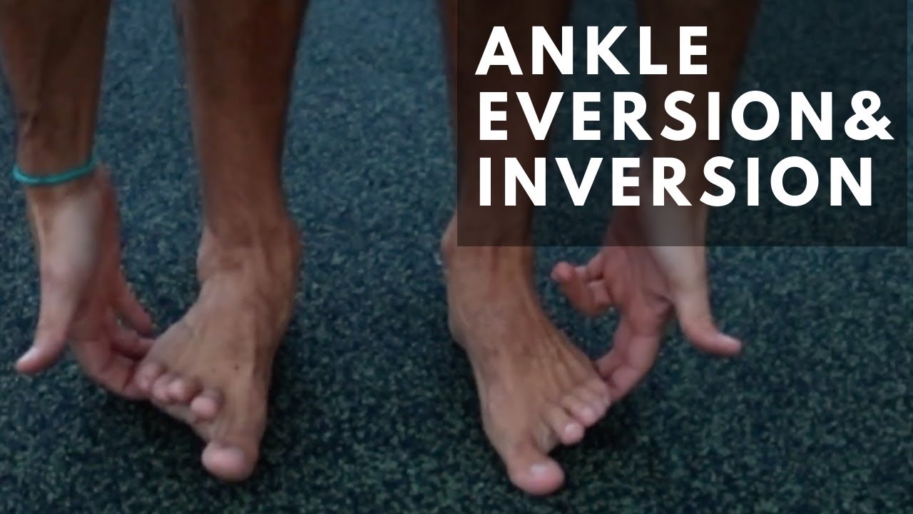 Ankle Range of Motion Exercises (Ankle Inversion and Eversion) 