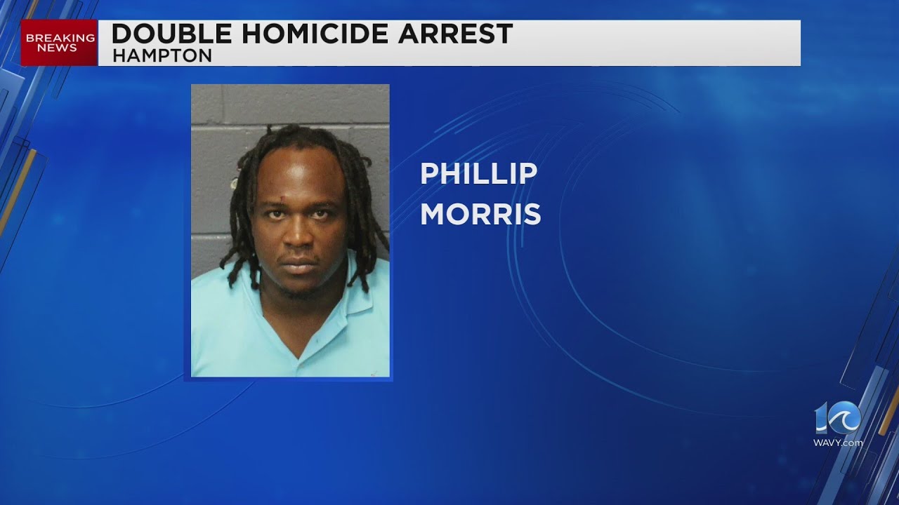 Man arrested in connection with May 2023 double homicide in Hampton ...