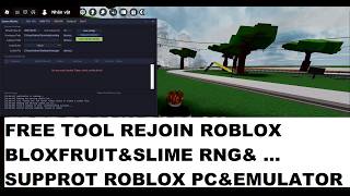 BEST TOOL REJOIN ROBLOX GLOBAL&VNG | SUPPORT PC&EMULATOR