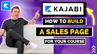 How to Build an Effective Sales Page on Kajabi (Course Landing Page)