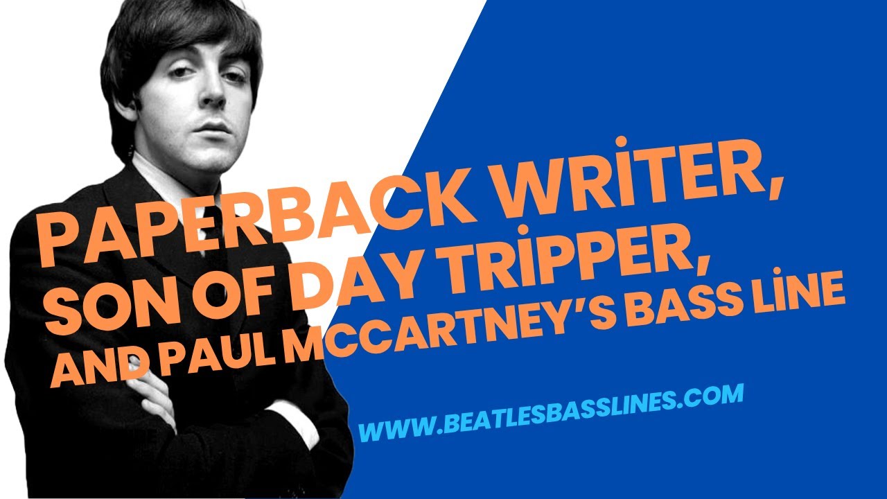 Why did John Lennon call Paperback Writer "Son of Day Tripper?"