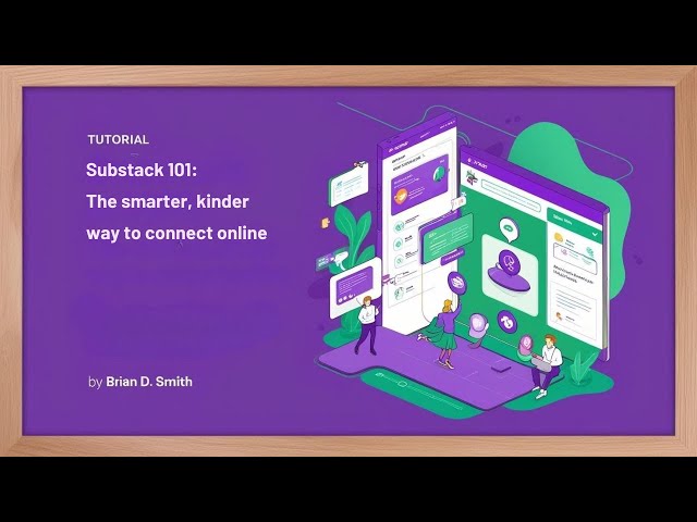 Substack in 2025: The Smarter, Kinder Way to Conne...
