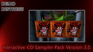 Demo Distress: Interactive CD Sampler Pack Version 3.5 (Part 2)