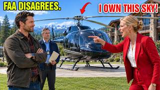 HOA Claimed The Airspace Above 80 Homes—Then FAA Agents Grounded Karen's Helicopter And Seized It!