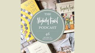46: Return to Kettle’s Yard | Slightly Foxed