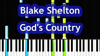 Video thumbnail of "Blake Shelton - God's Country Piano Tutorial"