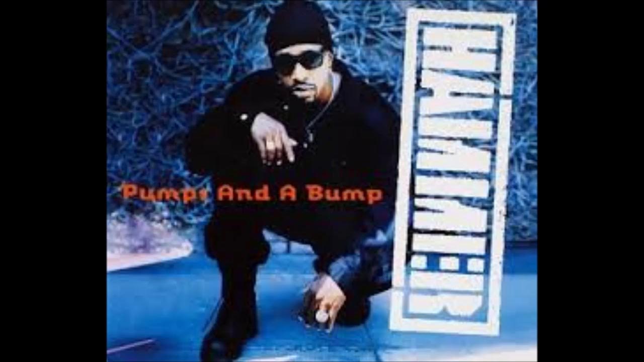 Hammer Pumps And a Bump (Remix) YouTube