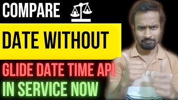 Date Comparison in ServiceNow without using GlideDateTime API | Engineer Vineet Jajodia