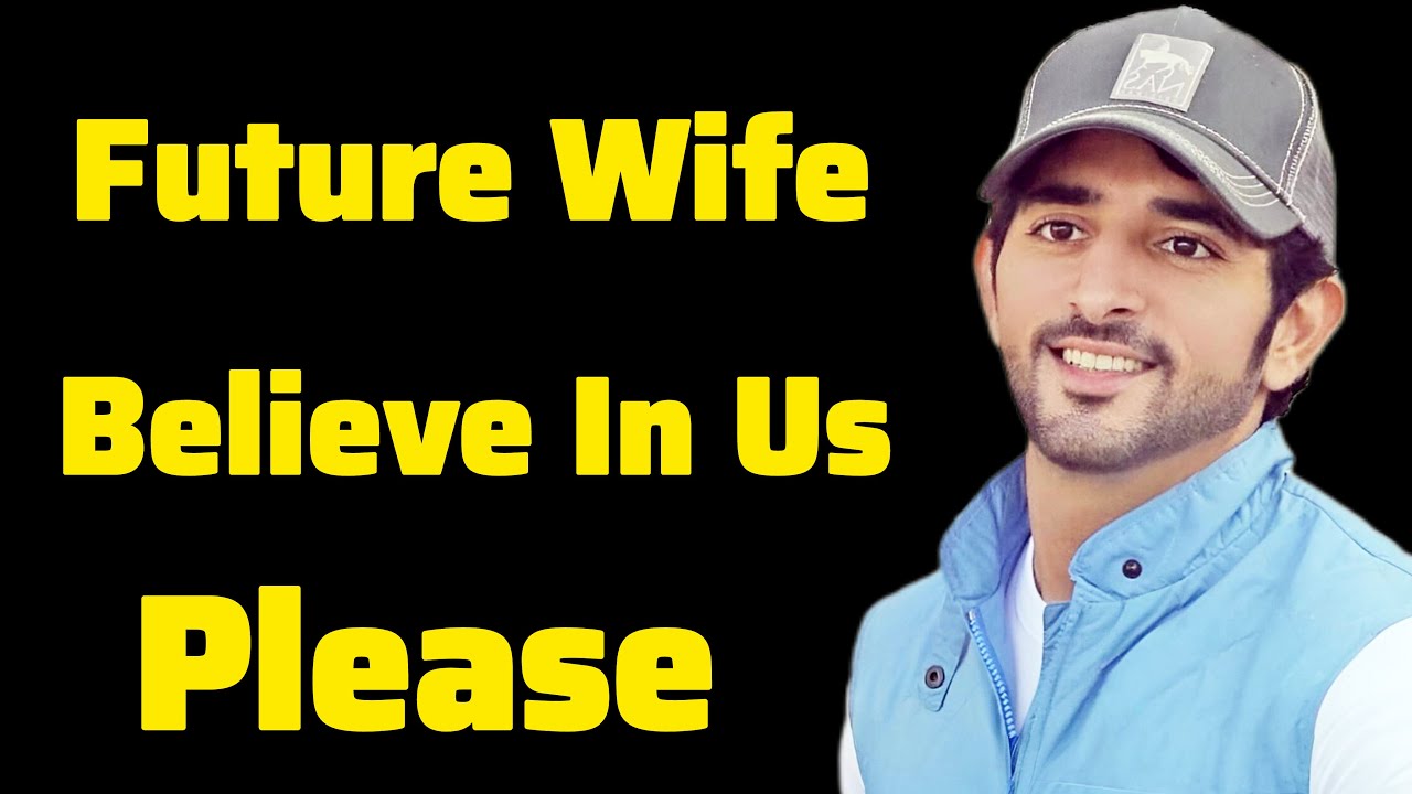 Будущая жена, не верь слухам, которые ты слышала… | Шейх Хамдан | Фазза, принц Дубая | Стихи Фаззы