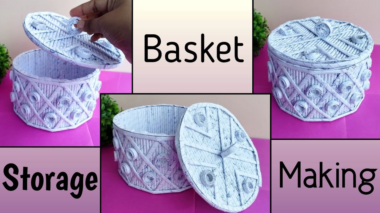 How to make Storage basket | Diy Jewellery box | Paper Basket making ...