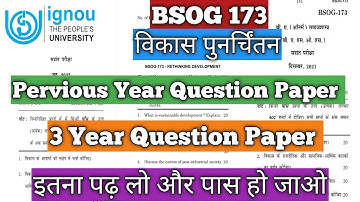 BSOG 173 Important Question BSOG 173 Pervious Year Question Paper BSOG 173 विकास पुनर्चिंतन IGNOU