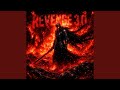 REVENGE 3 0 