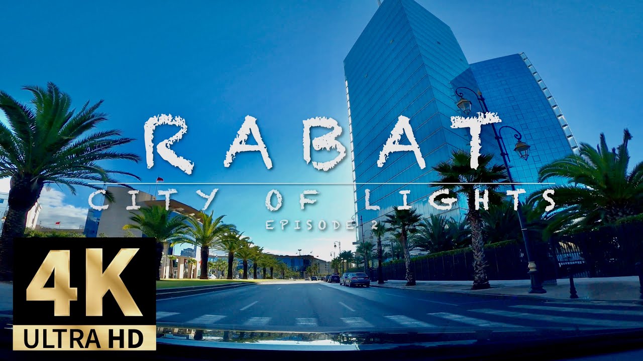 Rabat ,Morocco 4K