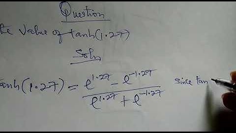Evaluation of Hyperbolic Tangent