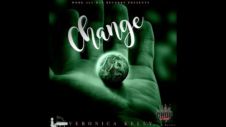 Change- Veronica Kelly- Original