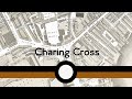 A history of Charing Cross in maps