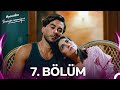 YENİDEN Seviyor Sevmiyor 7 Bölüm 