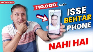 ₹10,000 mein isse behtar phone nahi hai | with Pro&#39;s and Con&#39;s | Unboxing