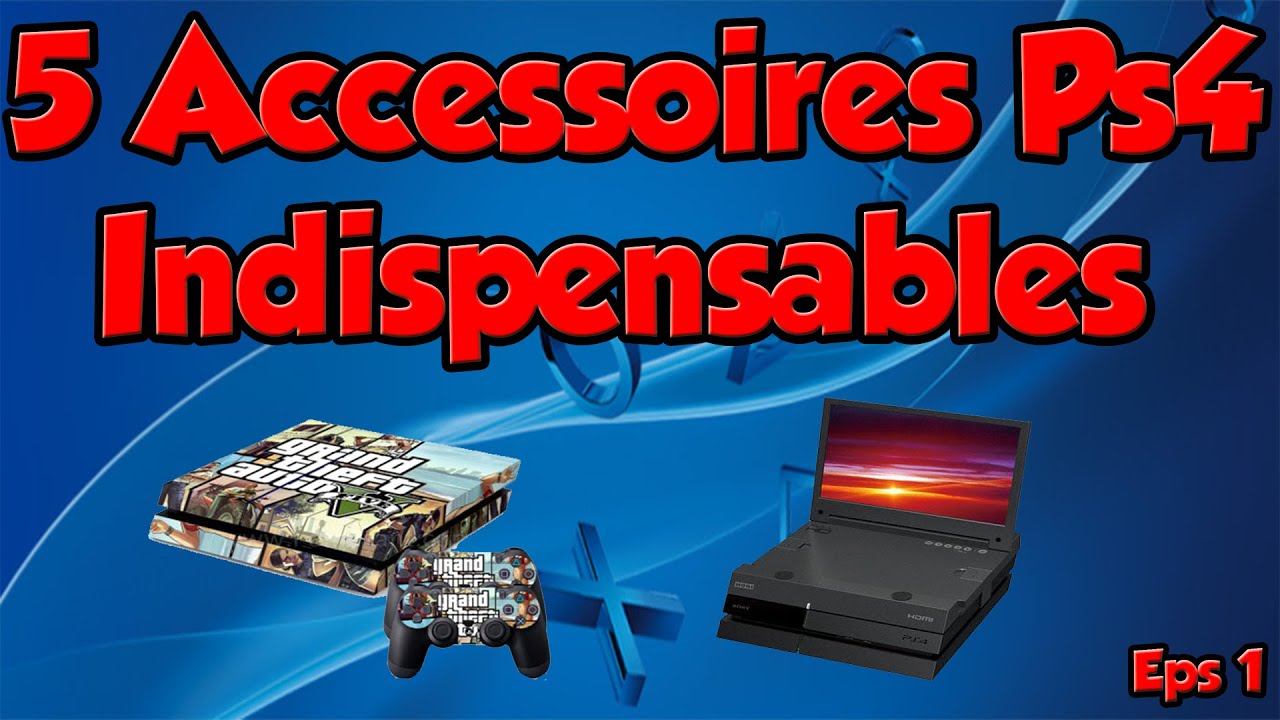 5 Accessoires Ps4 Indispensable Et Utile à Acheter (Eps 8) 