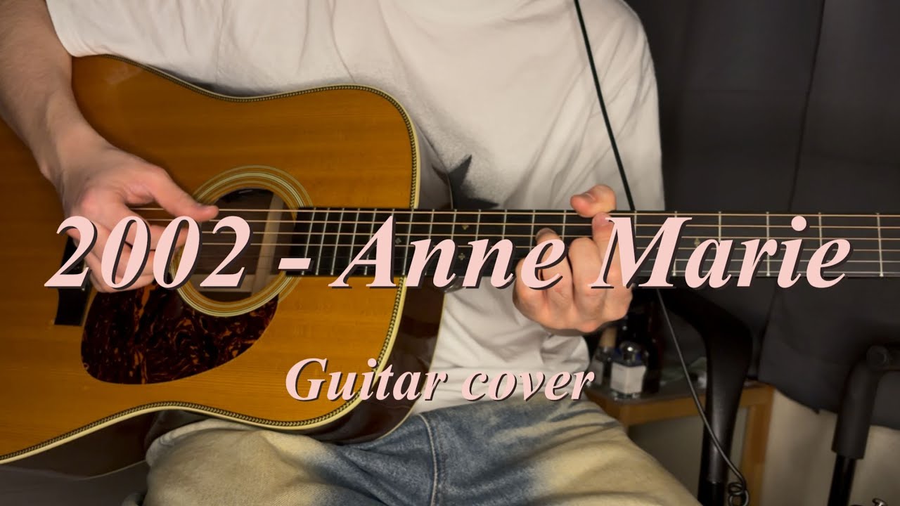[Anne Marie](앤마리) - 2002 기타커버 (Guitar cover)🎸