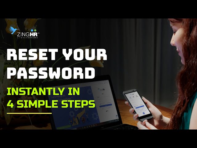 ZingHR's modern solution for an age-old problem: Passwords! | Explore Now