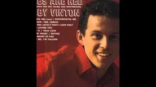 Bobby Vinton -- Roses Are Red (My Love)