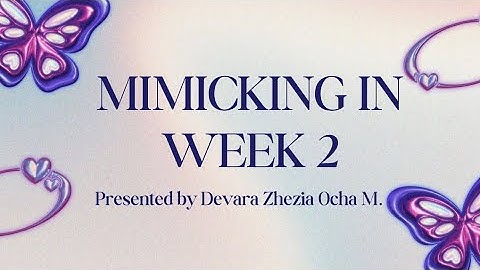 Mimicking Native Speaker in Week 2