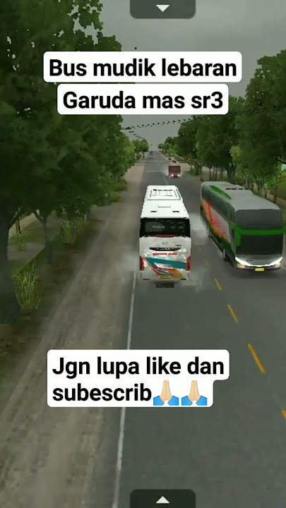 bus angkutan mudik lebaran  bus garuda mas #happyasmara #storywa #busidupdate #shortvideo