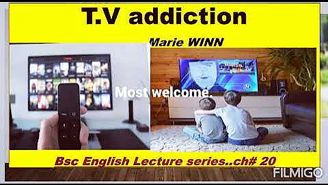 | #BscEnglishLectu...  ch#20 #TVaddiction by Marie...