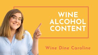 Exclusive Wine Alcohol Content Details