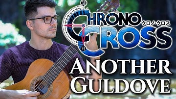 Another Guldove (Chrono Cross) | Classical Guitar Cover