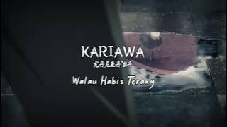 Peterpan - Walau Habis Terang ( Lofi remix by Kariawa ) ft Meisita Lomania
