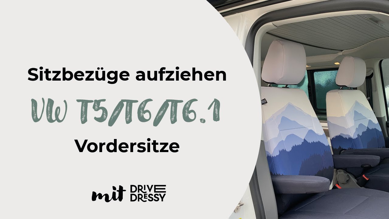 DriveDressy Sitzbezüge beziehen - VW T5/T6/T6.1 Vordersitze 
