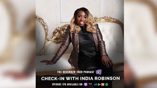 December 26er Episode #170: Check-In with India Robinson