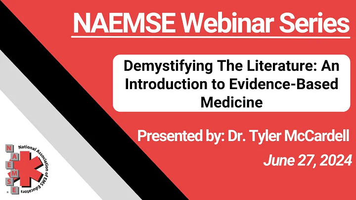 Demystifying The Literature: An Introduction to Evidence-Based Medicine