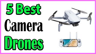 TOP 5 Best Camera Drones Review 2024