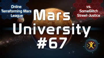 Mars University #67 - Terraforming Mars Gameplay - Interplanetary Cinematics