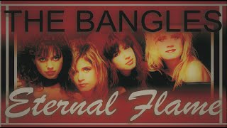 Bangles - Eternal Flame (1988)
