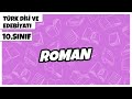 10. Sınıf Türk Dili ve Edebiyatı - Roman | 2022