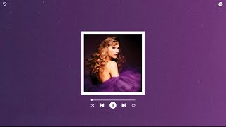 taylor swift - timeless (taylor's version) (from the vault) (slowed & reverb) Resimi