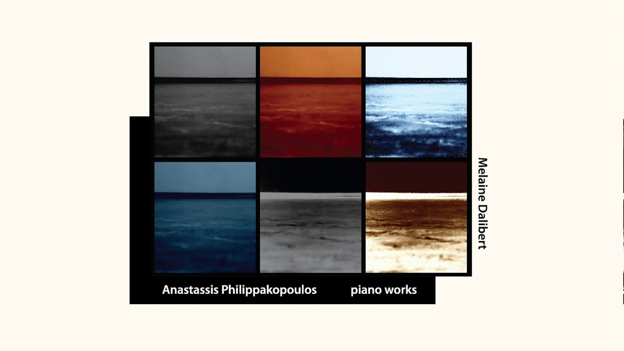 Ver Melaine Dalibert - Anastassis Philippakopoulos: piano works (five piano pieces 1, 2) no YouTube Ver Melaine Dalibert - Anastassis Philippakopoulos: piano works (five piano pieces 1, 2) no YouTube