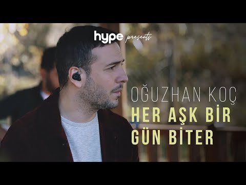 Oğuzhan Koç - Her Aşk Bir Gün Biter (Akustik)