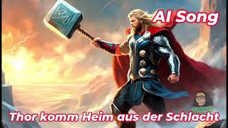 AI Song Thor komm Heim aus der Schlacht Single / Schrank