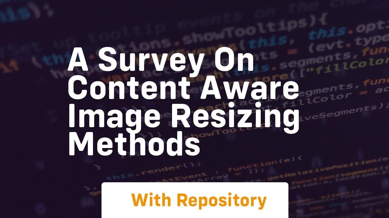 a survey on content aware image resizing methods