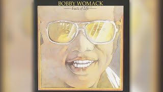 Bobby Womack - Medley: Fact of Life / He’ll Be There When the Sun Goes Down